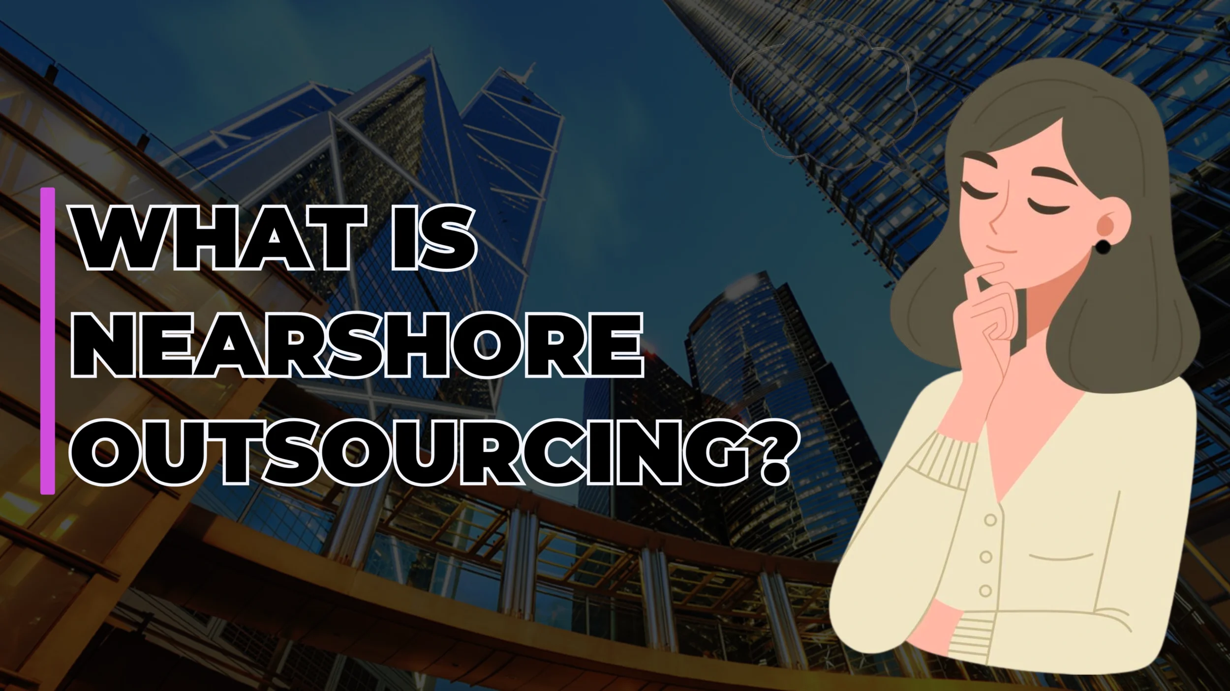 Image showing what is nearshore outsourcing