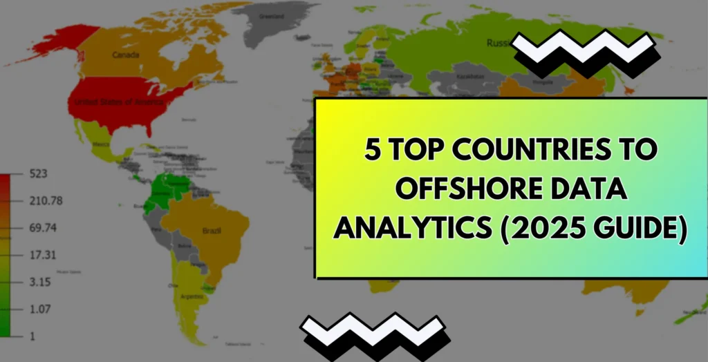 5 Top Countries to Offshore Data Analytics (2025 Guide) cover image