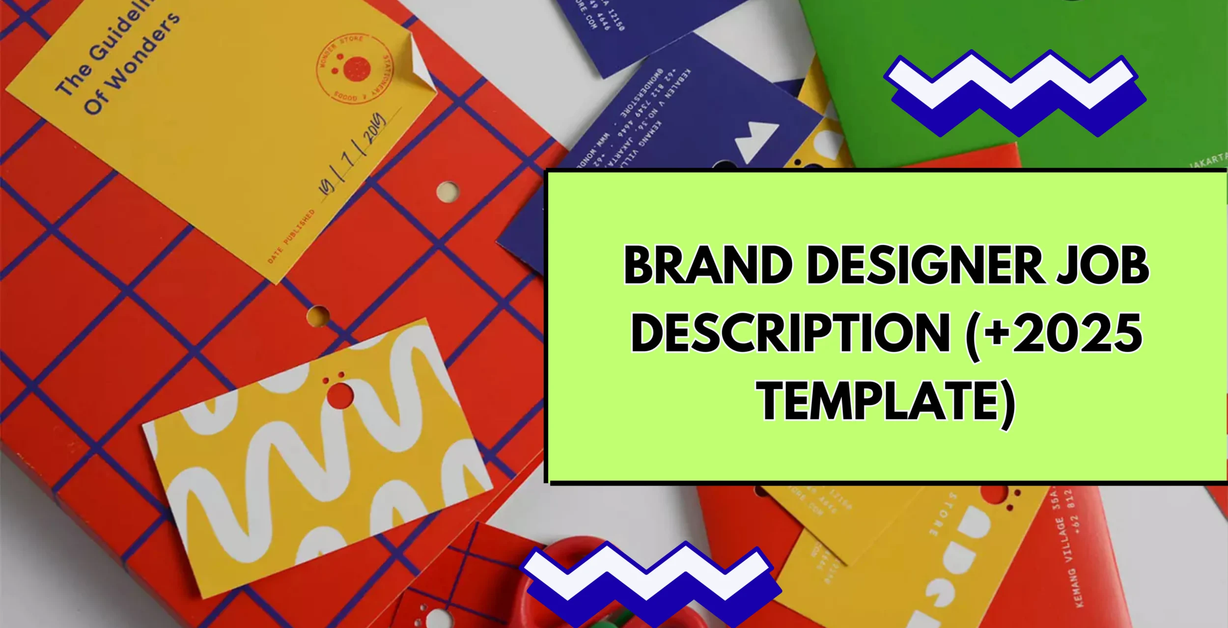Brand Designer Job Description (+2025 Template)